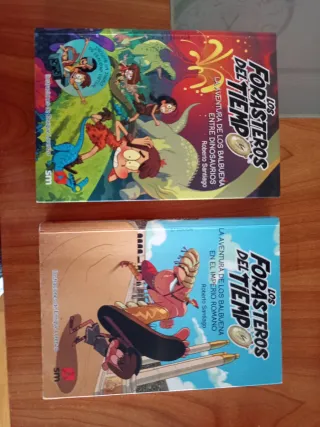 Los Forasteros del Tiempo 6: La aventura de los...