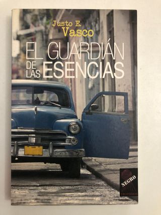 El Guardian de Las Esencias (Tropismos Negro) (...