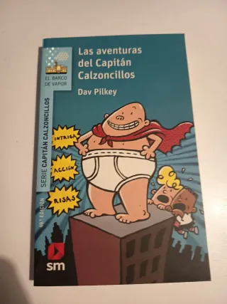 Las aventuras del Capitán Calzoncillos
