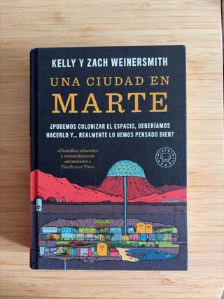 Una ciudad en Marte: ¿Podemos colonizar el espa...