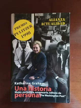 Katharine Graham. Una historia personal