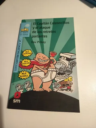 El Capitán Calzoncillos y la dramática aventura...