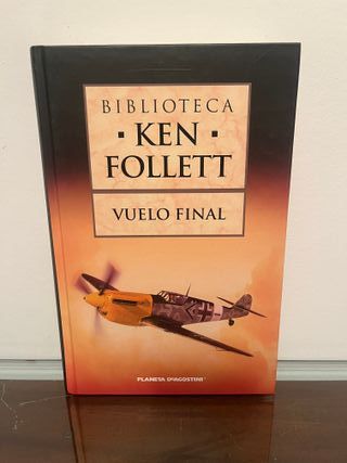 Vuelo final - Follet - novela