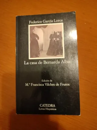 La casa de Bernarda Alba (Coleccion Letras Hisp...