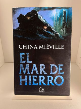 Libro el mar de hierro china mieville