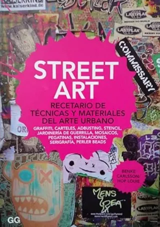 Street art recetario de técnicas y materiales