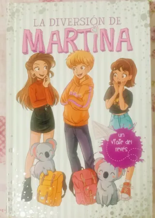 Un viaje del revés (La diversión de Martina 8)