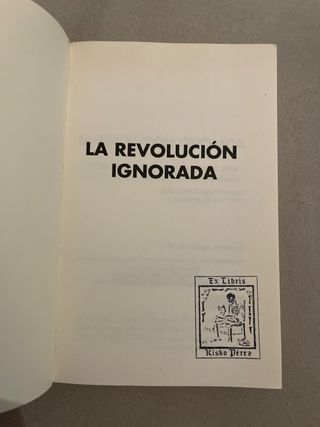 La revolución Ignorada