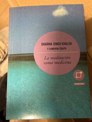 La meditación como medicina.