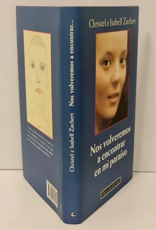 NOS VOLVEREMOS A ENCONTRAR EN MI PARAÍSO