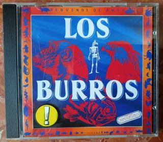 LOS BURROS - Rebuznos de Amor+Jamón de burro .Cd