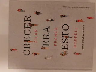 Crecer era esto: Estrellarse, básicamente