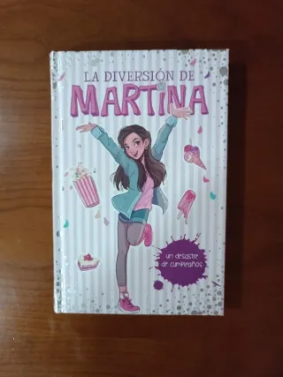 Un desastre de cumpleaños (La diversión de Mart...