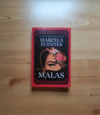 Malas (Novela contemporánea)
