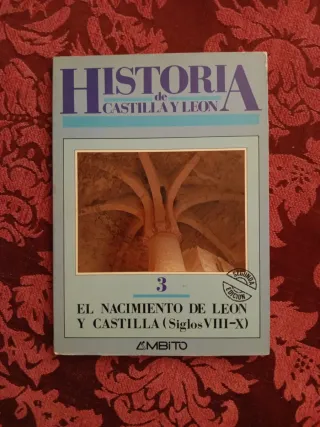El nacimiento de León y Castilla (siglos VIII-X)