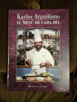 Karlos Arguinano El Menu De Cada Dia (Ediciones...