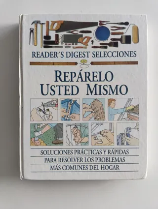 Reparelo Usted Mismo (Spanish Edition)