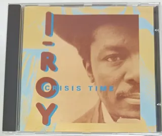 CD "Reggae" I-ROY Crisis Time