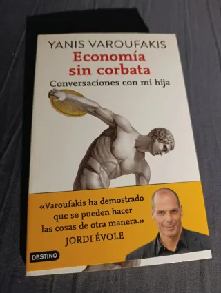 Economía sin corbata: Conversaciones con mi hija