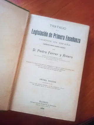 Libro antiguo 1906: Legislación Primera Enseñanza