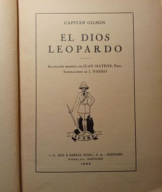El Dios Leopardo. Capitán Gilson. Primera ed. 1930