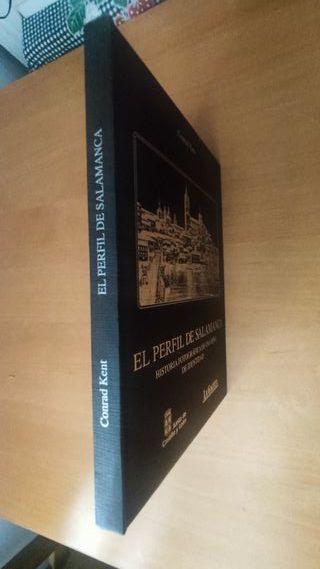 El perfil de Salamanca: Historia fotográfica de un
