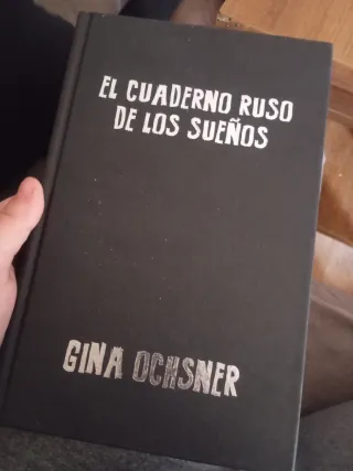 EL CUADERNO RUSO DE LOS SUEÑOS, DE GINA OSCHNER