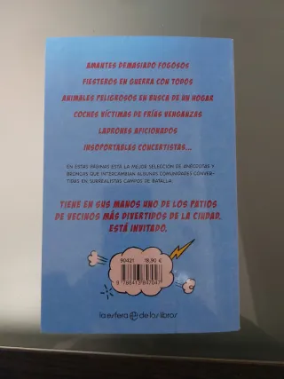 Líos de vecinos: Anécdotas, broncas y curiosida...