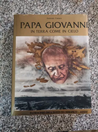 PAPA GIOVANNI - In Terra come in cielo