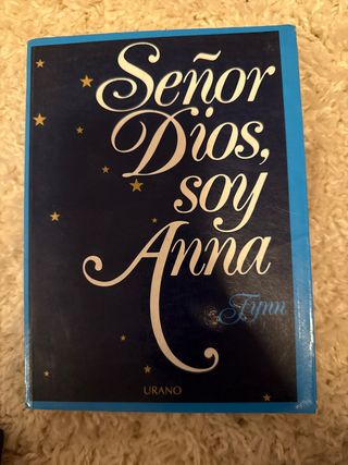 señor dios, soy Anna
