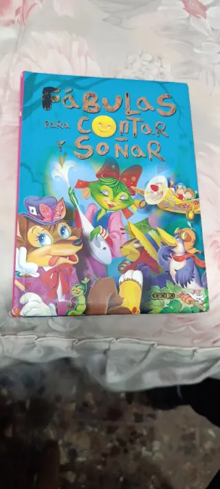 Fábulas para contar y soñar (Cuentos maravillos...