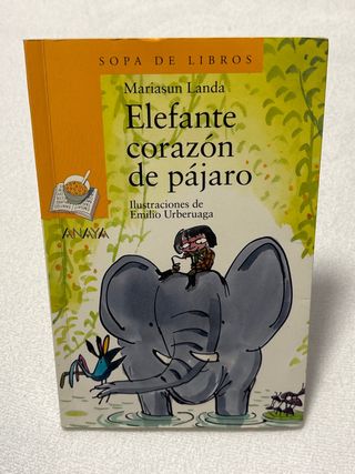 Elefante corazón de pájaro (Sopa de Libros / So...