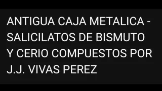Caja Metálica Salicilatos de Bismuto 1927