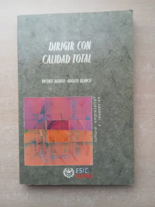 Cuatro libros sobre la Calidad Total.