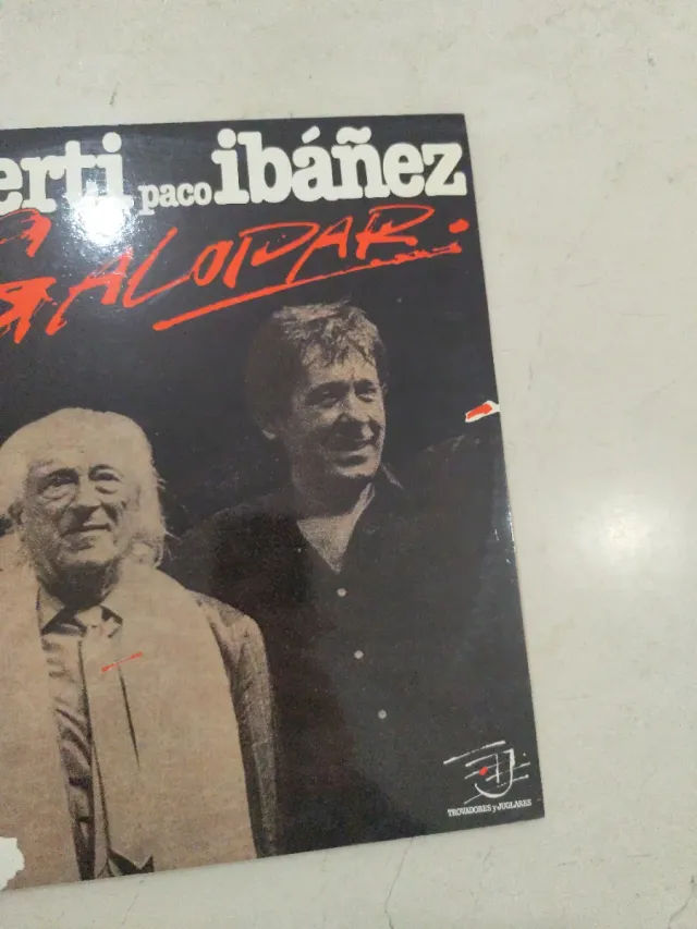 Doble LP Rafael Alberti y Paco Ibáñez A Galopar