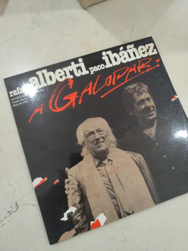 Doble LP Rafael Alberti y Paco Ibáñez A Galopar