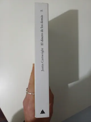 El dinero de los demás - Justin Cartwright