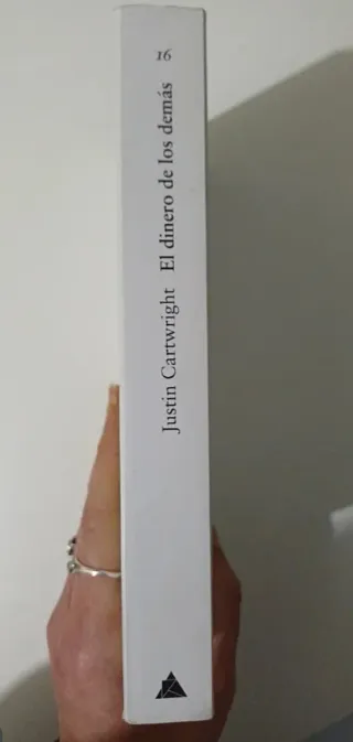 El dinero de los demás - Justin Cartwright