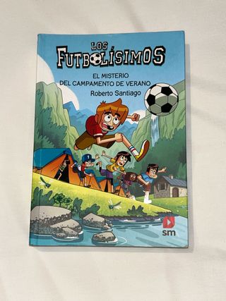 Los Futbolísimos 27: El misterio del campamento