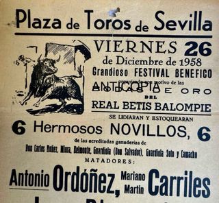 Cartel toros Sevilla.Festival betis.morante torero