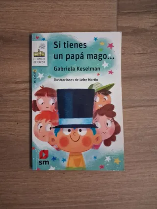 Si tienes un papá mago...