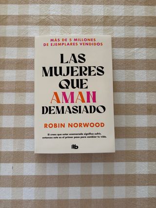 Las mujeres que aman demasiado