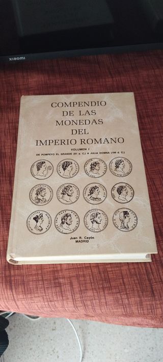 Compendio de las Monedas del Imperio Romano (4 Tom
