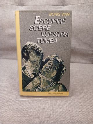 Escupiré sobre vuestra tumba