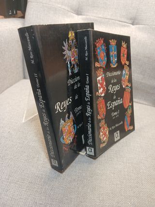 Diccionario de los Reyes de España. Tomos I y II