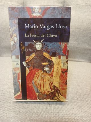 La Fiesta del Chivo de Mario Vargas Llosa
