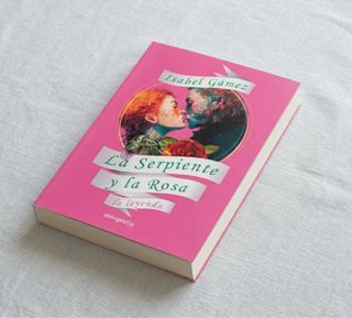 Libro “La serpiente y la rosa, la leyenda”