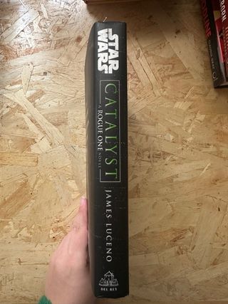 Catalyst (Star Wars) A Rogue One Novel