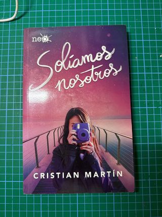 Solíamos nosotros (Spanish Edition)