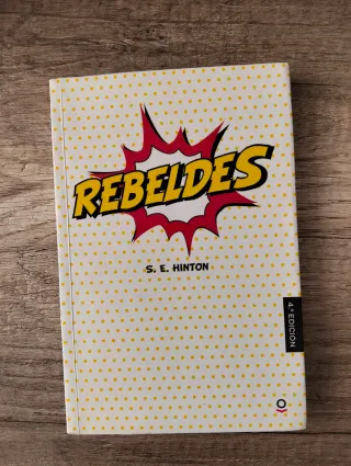 Rebeldes (Spanish Edition)